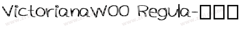 VictorianaW00 Regula字体转换